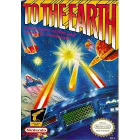 Original Nintendo To the Earth (Cartridge Only) - NES